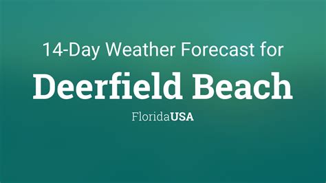 deerfield beach weather tomorrow|deerfield beach 14 day forecast.